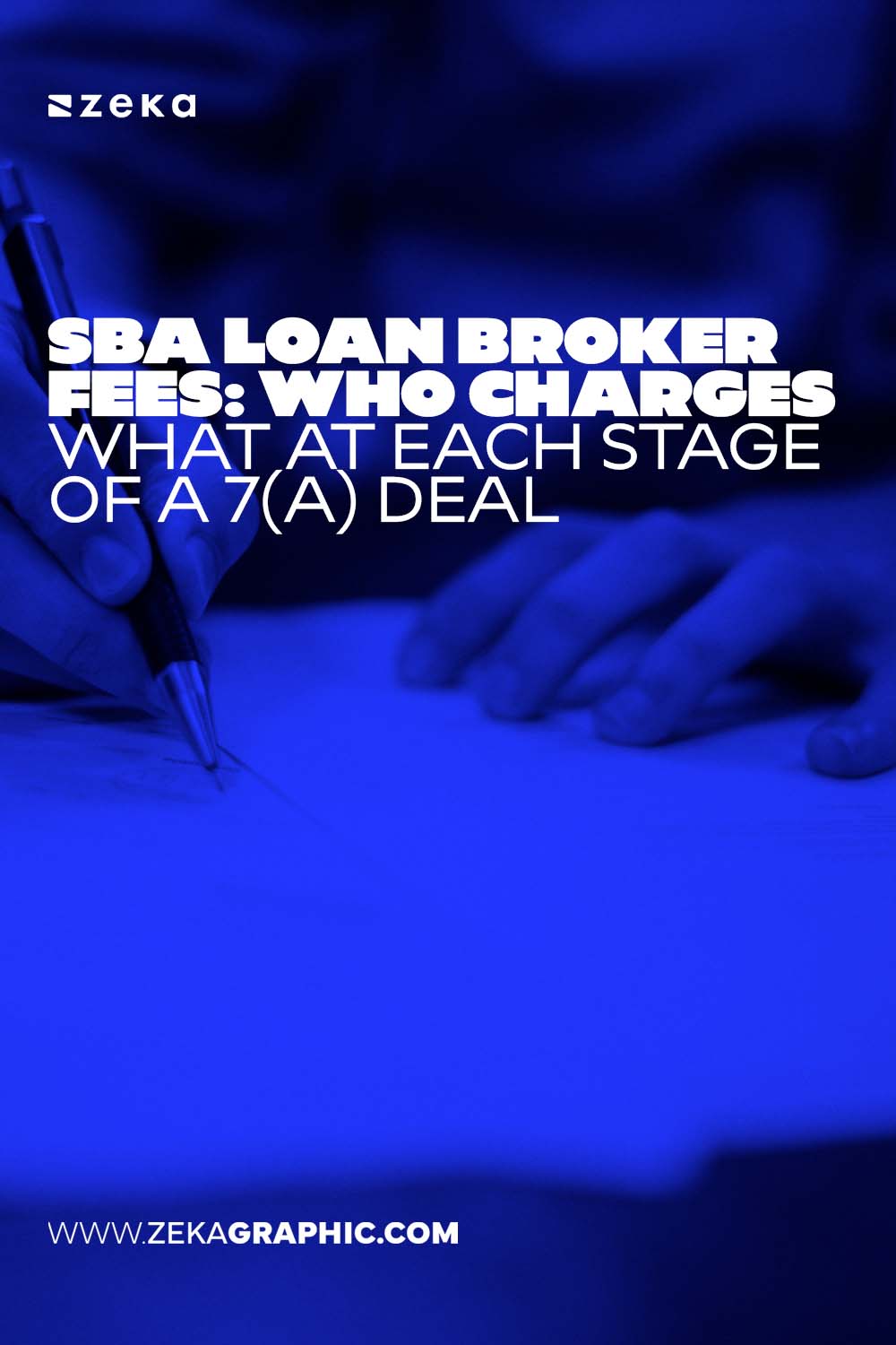 Who Charges What at Each Stage of a 7(a) Deal