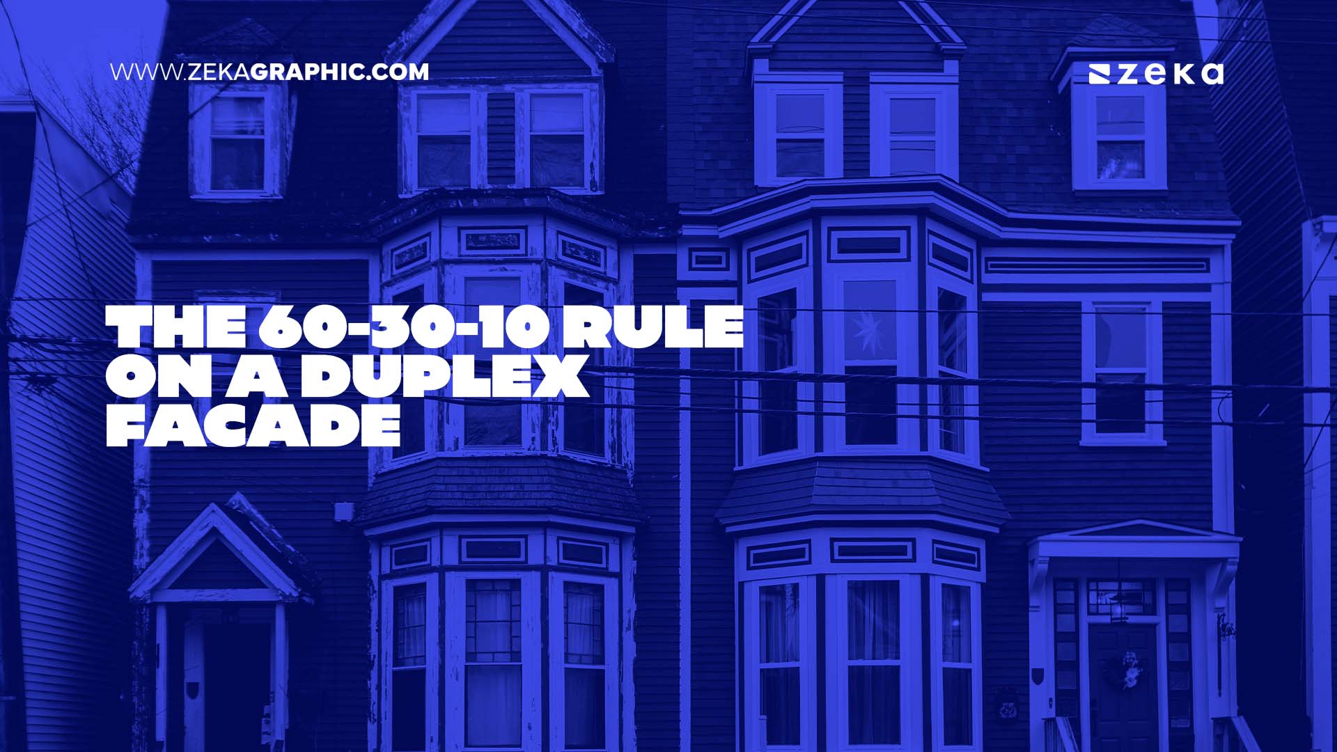 The 60-30-10 Rule on a Duplex Facade