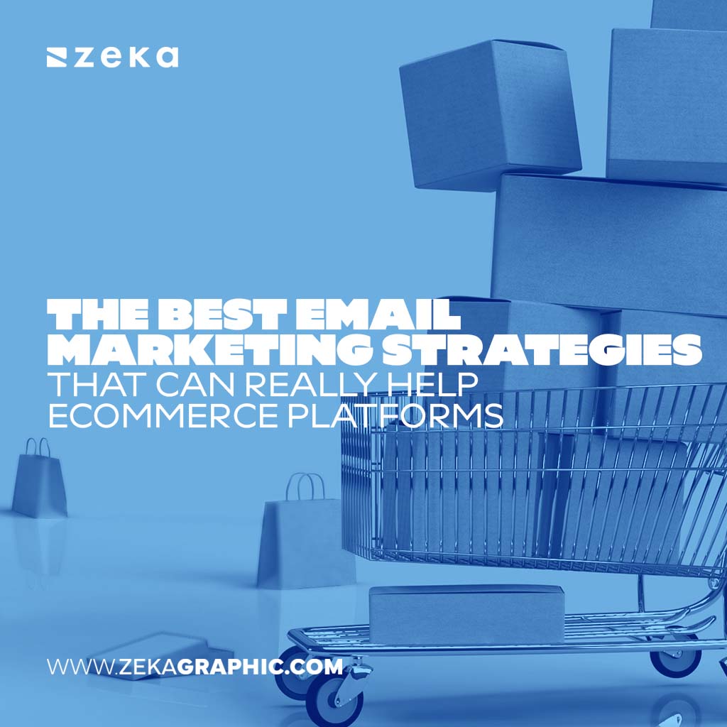 The best email marketing strategies that can really help ecommerce