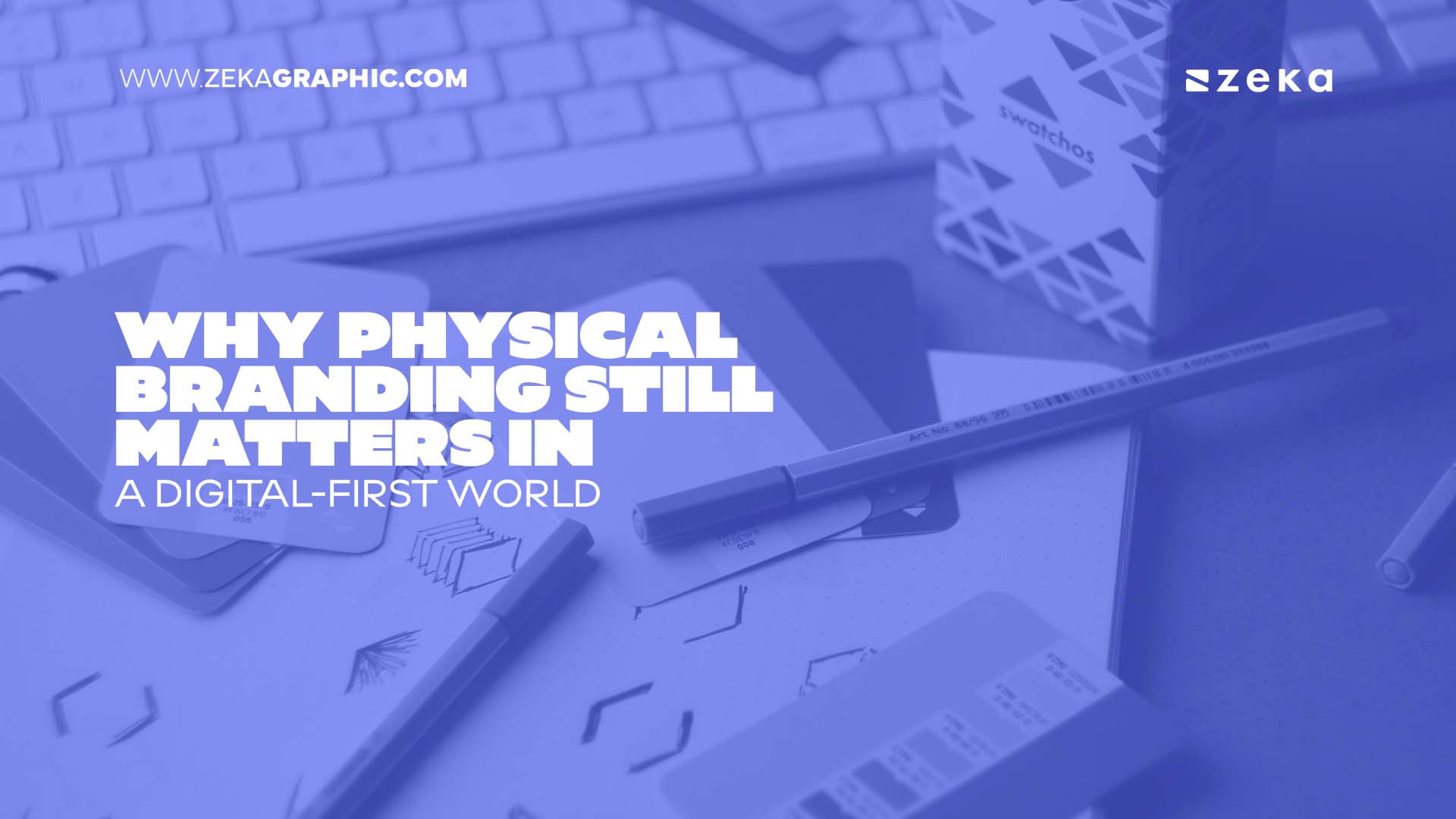 Why Physical Branding Still Matters in a Digital-First World